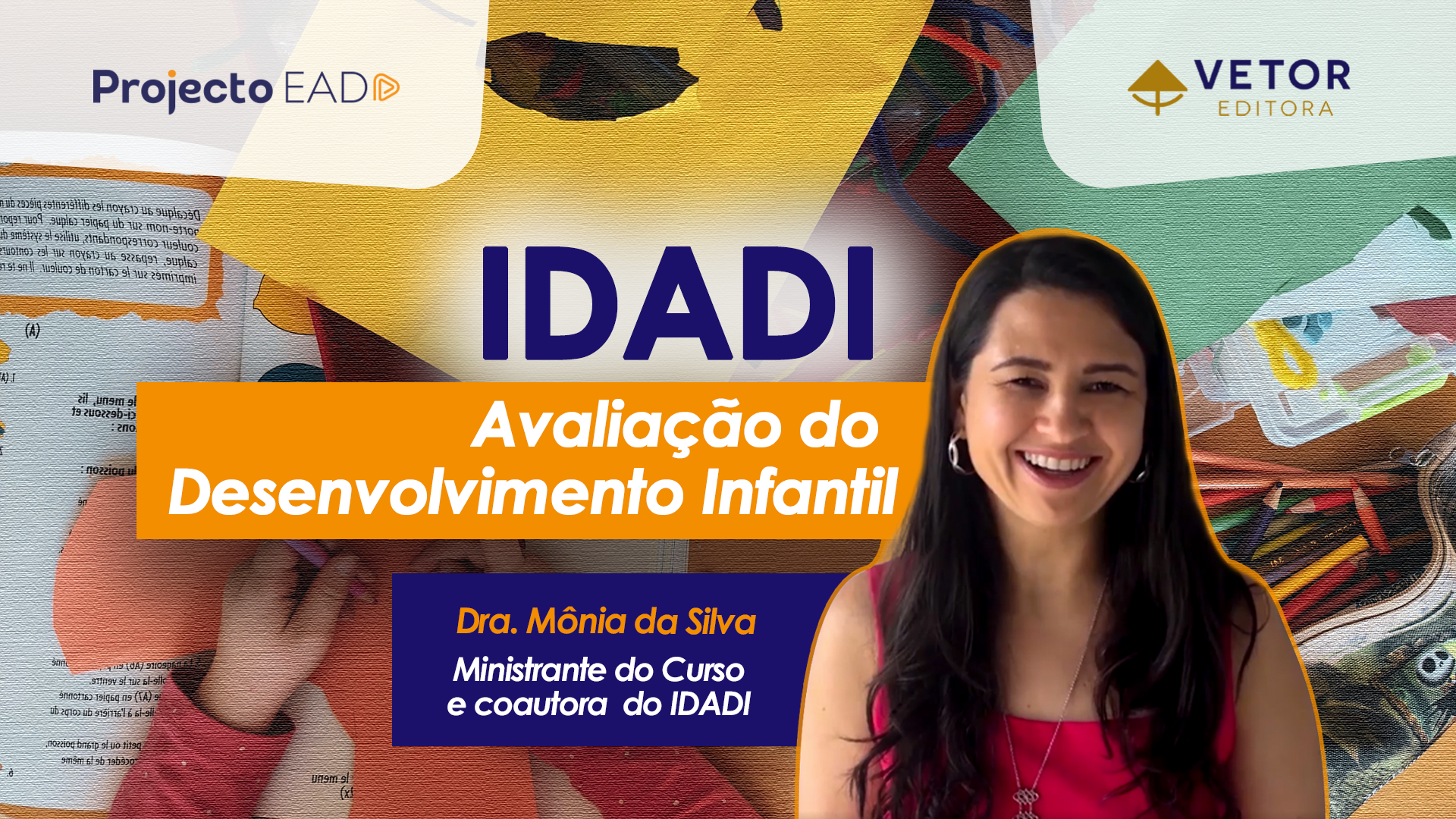 IDADI: Avaliação do Desenvolvimento Infantil